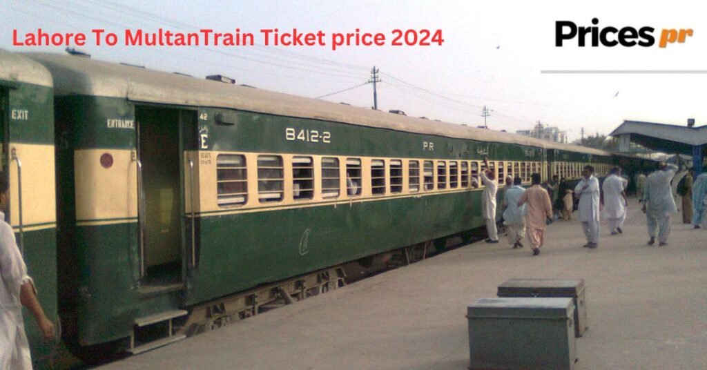 Lahore To MultanTrain Ticket price 2024