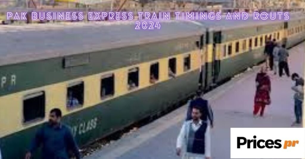 Pak Business Express Train Timings And Routs 2024