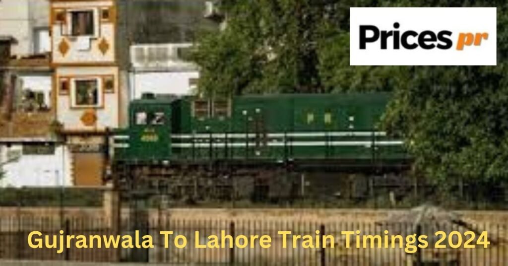 Gujranwala To Lahore Train Timings 2024